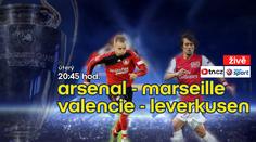 LIGA MISTRŮ ŽIVĚ: Sledovali jste zápasy Arsenal – Marseille a Valencie - Leverkusen
