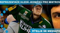 Hokejová reprezentace hledá jedničku pro mistrovství světa. Rýsuje se Mensator