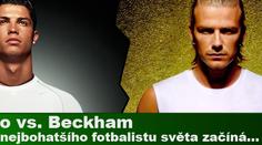 Ronaldo vs. Beckham: Souboj o nejbohatšího fotbalistu světa začíná