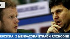 Vladimír Růžička před finále: Z Mensatora strach rozhodně nemám