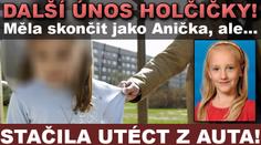 Pokus o ÚNOS ŠKOLAČKY u Brna! Stačila z auta utéct!