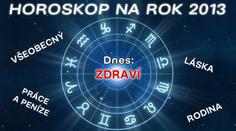 HOROSKOP NA ROK 2013: Jak hvězdy ovlivní vaše zdraví?