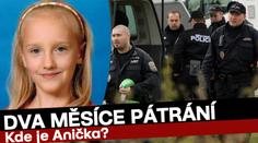 Dva měsíce od ZMIZENÍ ANIČKY. 10 otázek a odpovědí
