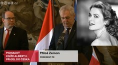 Miloval jsem vaši matku, překvapil Zeman monackého knížete