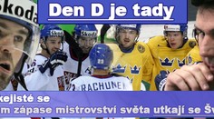 Den D: Češi proti Švédsku v klíčovém zápase MS