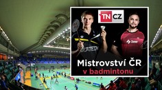 PŘÍMÝ PŘENOS: Mistrovství ČR v badmintonu, finálový den