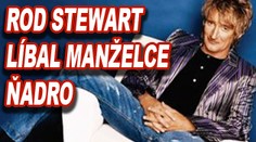 Rod Stewart vášnivě líbal manželce ňadro