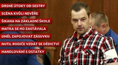 Soud s Petrem Kramným den druhý: Útok sestry, šikana, nevěra