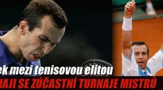 Štěpánek mezi elitou na Turnaji mistrů!