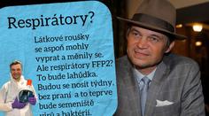 Respirátory? Bude to semeniště bakterií a virů, varuje lékař Pollert