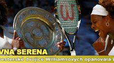 Ženskou dvouhru ve Wimbledonu ovládla Serena Williamsová