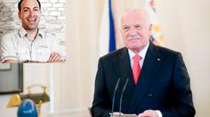 Klausovi muži zuří! Tohle napsali slovenskému moderátorovi, který si z prezidenta vystřelil