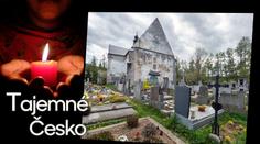TAJEMNÉ ČESKO: Na hřbitov ve Velharticích se bojí chodit i místní!