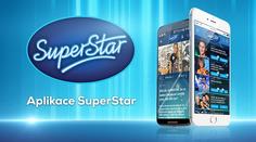 Chcete být porotcem SuperStar? Stáhněte si aplikaci a bavte se!