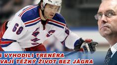 Rangers vyhodili trenéra a poznávají těžký život bez Jágra