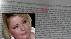 Rychtář vyhrožoval, že ZABIJE ARTURA, uvedl na policii italský hrabě