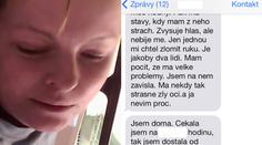 POSLEDNÍ SMS PŘED SMRTÍ: Bála se Rychtáře a volala o pomoc!
