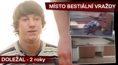 ODKLÍZEČ A PRÁSKAČ Jakub Doležal dostal jen dva roky! JAK JE TO MOŽNÉ?