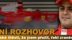 Massův PRVNÍ rozhovor: Je obrovské štěstí, že jsem přežil