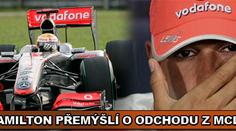ŠOK: Hamilton přemýšlí o odchodu z McLarenu
