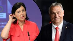Slova Jourové o Maďarsku rozzuřila Orbána. Požaduje její rezignaci!