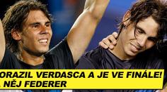 Nadal porazil Verdasca a vyzve Federera
