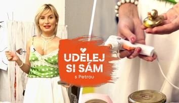 Udělej si to sám s Petrou: Choulostivá nehoda při natáčení!
