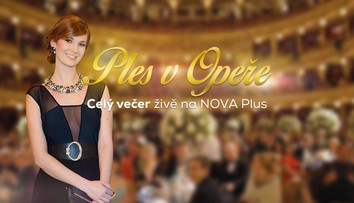 Exkluzivně z Plesu v Opeře: Jak probíhal slavnostní večer, sledujte minutu po minutě