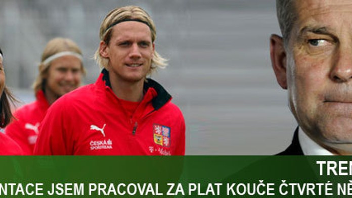 Rada: U reprezentace jsem bral plat kouče 4. německé ligy