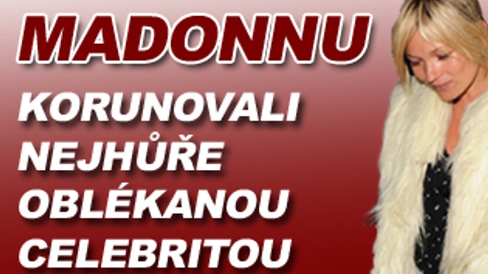 Madonnu korunovali nejhůře oblékanou celebritou