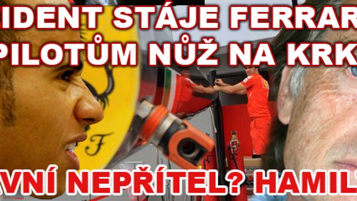 Prezident stáje Ferrari dal pilotům nůž na krk