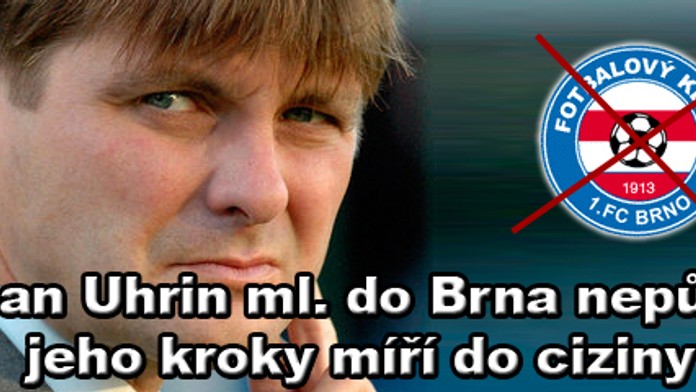 EXKLUZIVNĚ: Uhrin ml. dostal nabídku od Brna. Odmítl ji