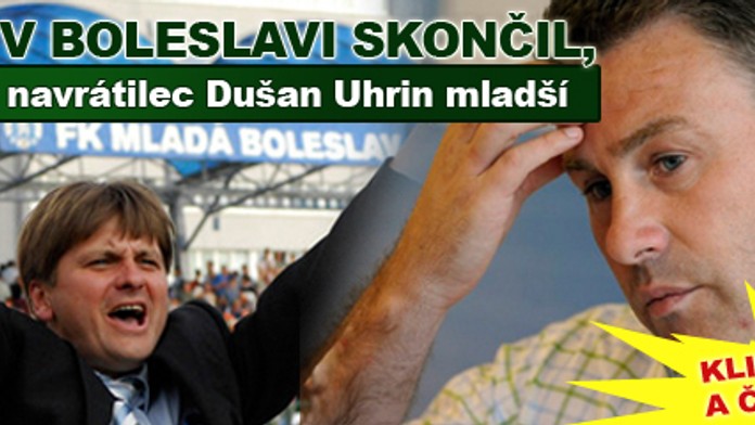 Hapal v Boleslavi skončil, střídá jej navrátilec Dušan Uhrin mladší