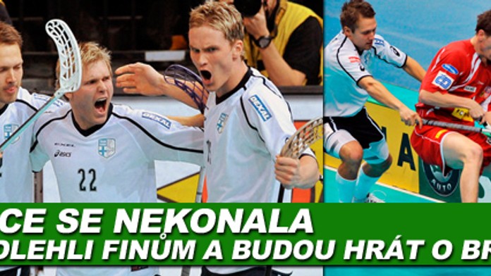 Čeští florbalisté nestačili na Finy a budou hrát o bronz
