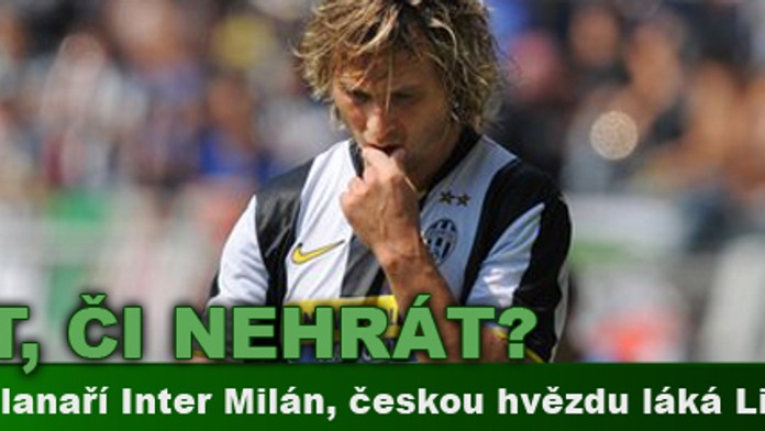 Nedvěda lanaří Inter Milán, českou hvězdu láká Liga mistrů