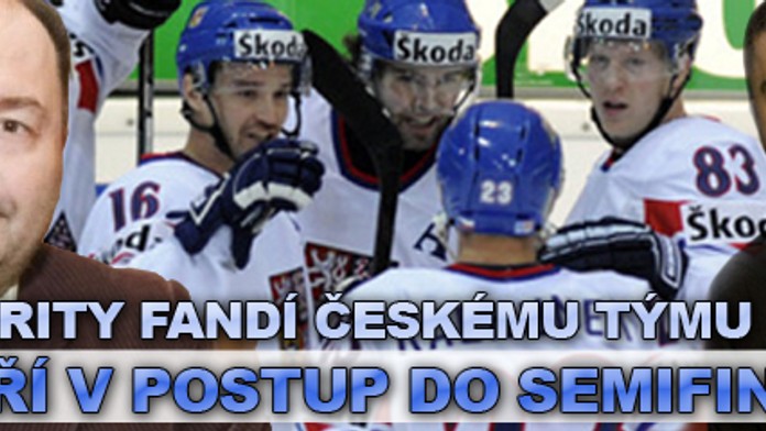 Celebrity fandí českému týmu a věří v postup do semifinále