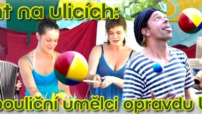 Talent na ulicích: když pouliční umělci upravdu UMĚJÍ