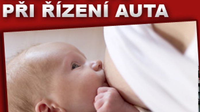 Řidička kojila za jízdy dítě položené na volantu