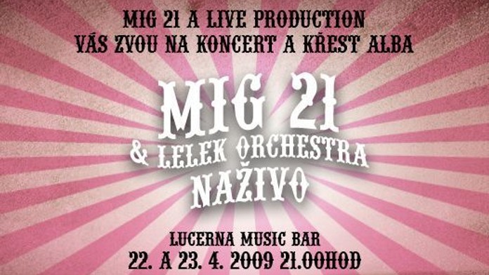 SOUTĚŽ o lístky na křest CD MIG 21 má svého vítěze