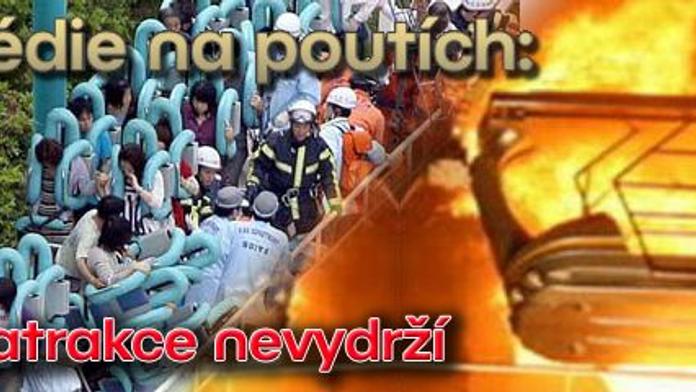 Tragédie na poutích: když atrakce nevydrží