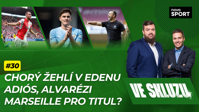 Ve skluzu: Chorý žehlí v Edenu. Adiós Alvarézi! Marseille pro titul?