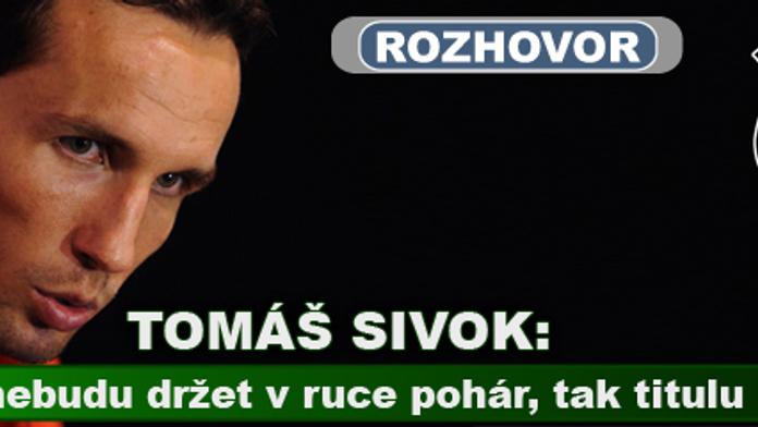 Tomáš Sivok: Dokud nebudu držet v ruce pohár, tak titulu nevěřím