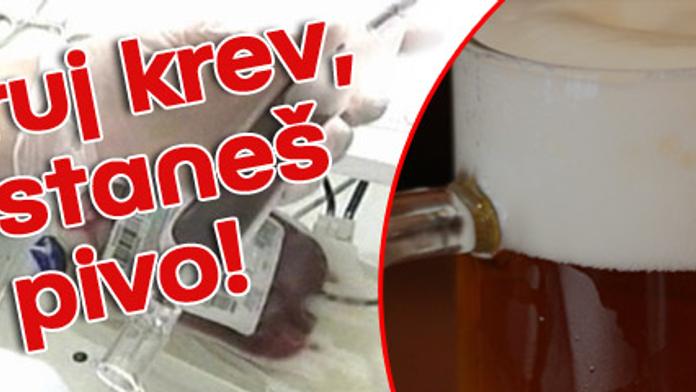 Daruj krev, dostaneš pivo!