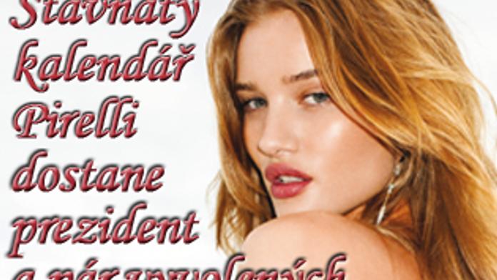 Šťavnatý kalendář Pirelli dostane prezident a pár vyvolených