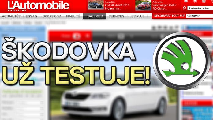 SENZACE! Takhle vypadá NOVÁ A LEVNÁ ŠKODOVKA! Máme fotky!
