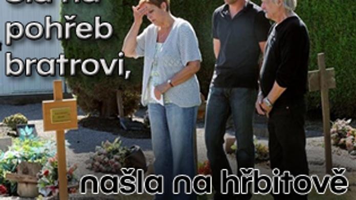 Šla na pohřeb bratrovi, našla na hřbitově mrtvého syna