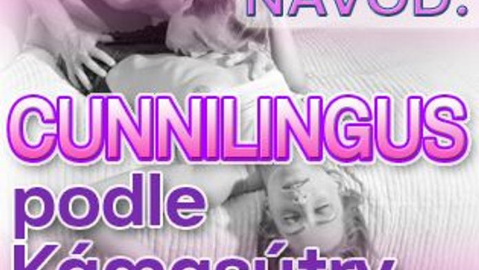NÁVOD: CUNNILINGUS podle Kámasútry
