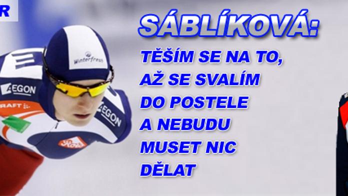 Sáblíková: Těším se na to, až se svalím do postele a nebudu muset nic dělat