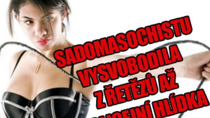 Sadomasochistu vysvobodila z řetězů až policejní hlídka