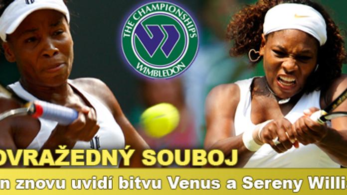Sestrovražedný souboj: Wimbledon znovu uvidí bitvu Sereny a Venus Williamsových